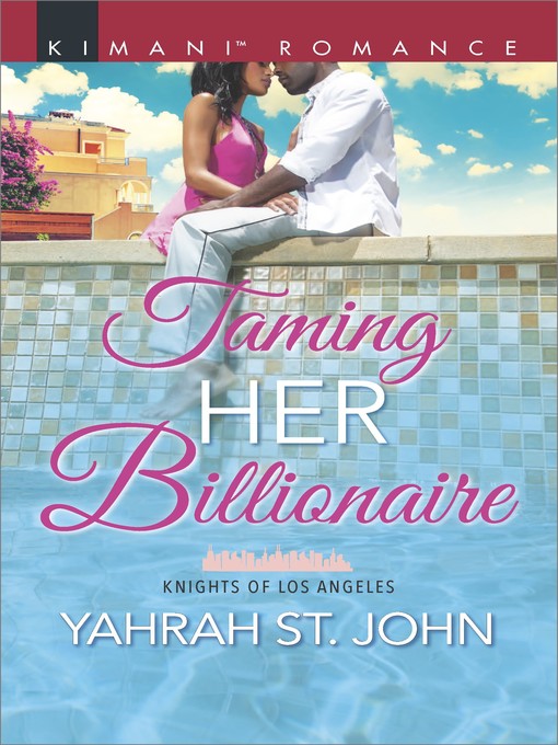 Title details for Taming Her Billionaire by Yahrah St. John - Wait list